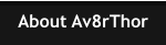 About Av8rThor